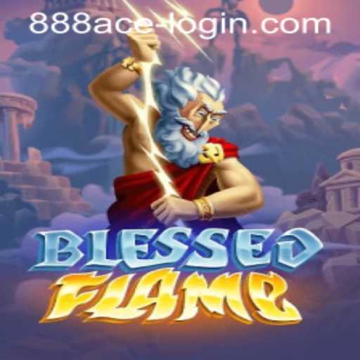 Exploring the Mystical World of BlessedFlame: Embrace the Magic with 888ACE