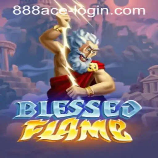 Exploring the Mystical World of BlessedFlame: Embrace the Magic with 888ACE