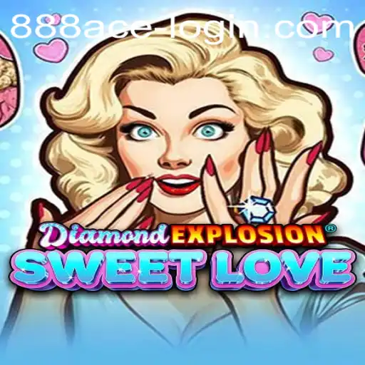 DiamondExplosionSweetLove: Unveiling the Game-Changing Adventure of 2023