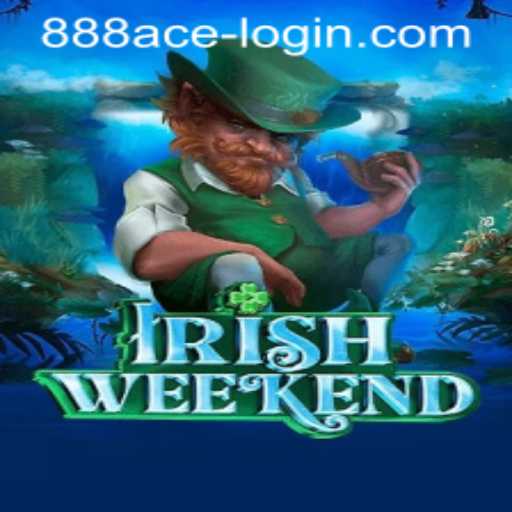 Discover the Exciting World of IrishWeekend with 888ACE