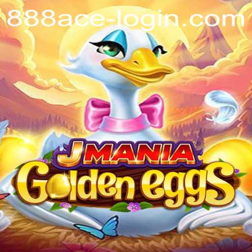 The Exciting World of JManiaGoldenEggs: Uncover the Game with 888ACE