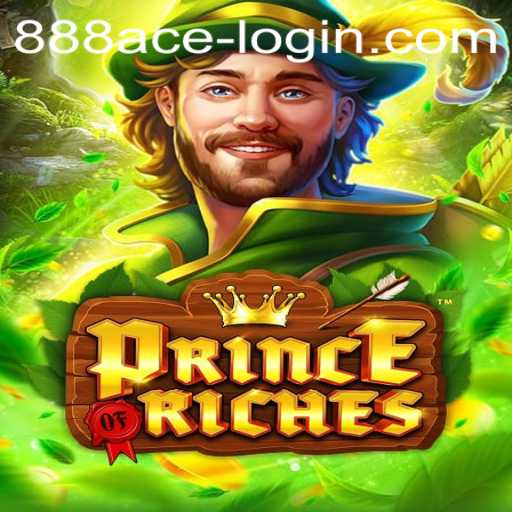 Explore the Extravagant World of PrinceOfRiches with 888ACE