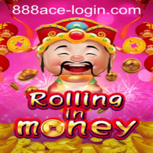 RollingInMoney: A Thrilling Game Experience with 888ACE