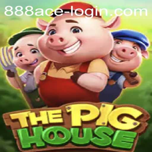 ThePigHouse: An Exciting New Journey in Gaming with 888ACE